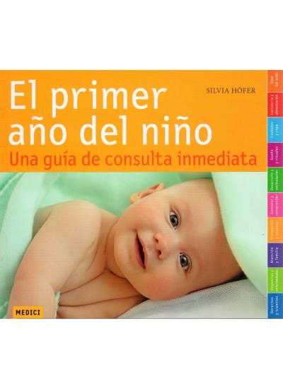 PRIMER AÑO DEL NIÑO,EL | 9788497990905 | HOFER, SILVIA | Llibreria Drac - Llibreria d'Olot | Comprar llibres en català i castellà online