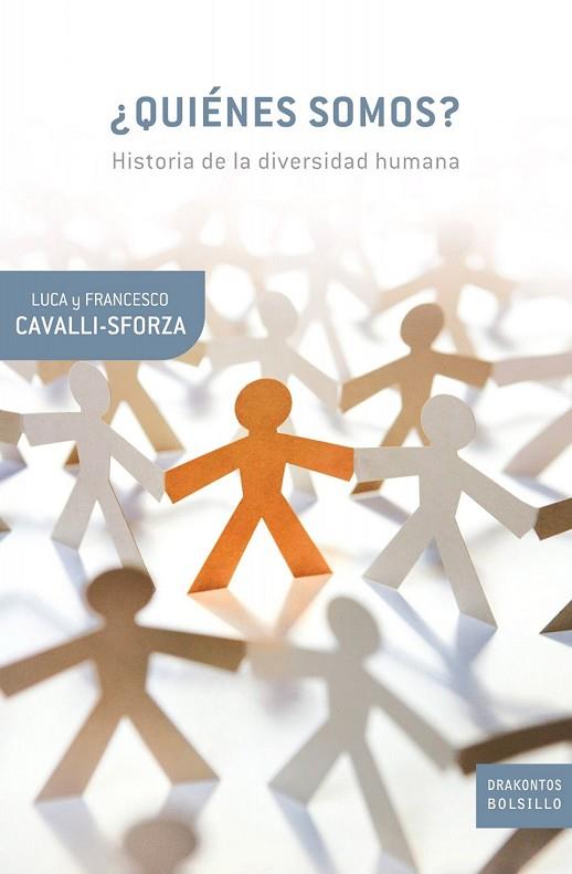 QUIENES SOMOS | 9788498920024 | CAVALLI-SFORZA, LUCA / CAVALLI-SFORZA, FRANCESCO | Llibreria Drac - Librería de Olot | Comprar libros en catalán y castellano online