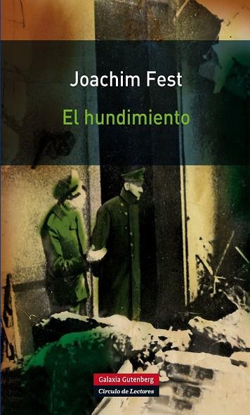 HUNDIMIENTO, EL | 9788415472148 | FEST, JOACHIM | Llibreria Drac - Llibreria d'Olot | Comprar llibres en català i castellà online