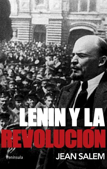 LENIN Y LA REVOLUCION | 9788483079065 | SALEM, JEAN | Llibreria Drac - Llibreria d'Olot | Comprar llibres en català i castellà online