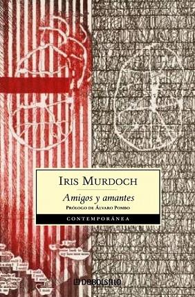 AMIGOS Y AMANTES | 9788483460245 | MURDOCH, IRIS | Llibreria Drac - Librería de Olot | Comprar libros en catalán y castellano online