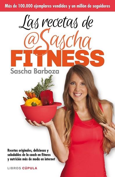 RECETAS DE SASCHA FITNESS, LAS | 9788448021276 | BARBOZA, SASCHA | Llibreria Drac - Librería de Olot | Comprar libros en catalán y castellano online