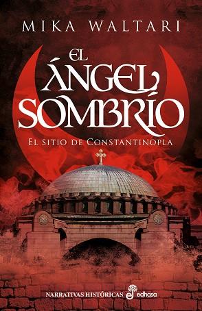 ÁNGEL SOMBRÍO, EL | 9788435064002 | WALTARI, MIKA | Llibreria Drac - Librería de Olot | Comprar libros en catalán y castellano online