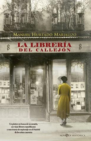 LIBRERÍA DEL CALLEJÓN, LA | 9788490607114 | HURTADO, MANUEL | Llibreria Drac - Llibreria d'Olot | Comprar llibres en català i castellà online