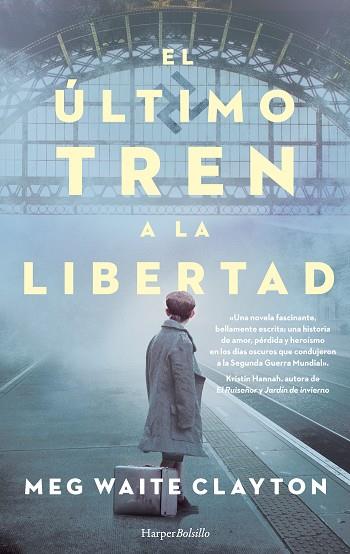 ÚLTIMO TREN A LA LIBERTAD, EL | 9788418623042 | WAITE CLAYTON, MEG | Llibreria Drac - Llibreria d'Olot | Comprar llibres en català i castellà online