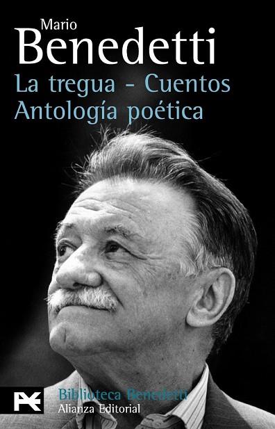 TREGUA, LA - CUENTOS ANTOLOGIA POETICA | 9788420697635 | BENEDETTI, MARIO | Llibreria Drac - Llibreria d'Olot | Comprar llibres en català i castellà online