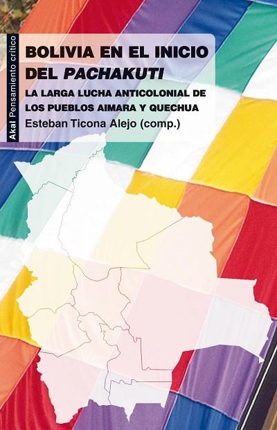 BOLIVIA EN EL INICIO DEL PACHAKUTI | 9788446034063 | TICONA ALEJO, ESTEBAN | Llibreria Drac - Llibreria d'Olot | Comprar llibres en català i castellà online