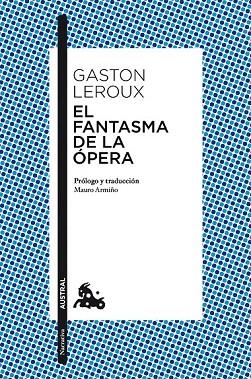 FANTASMA DE LA ÓPERA, EL | 9788467047349 | LEROUX, GASTON | Llibreria Drac - Llibreria d'Olot | Comprar llibres en català i castellà online