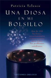 DIOSA EN MI BOLSILLO, UNA | 9788497774116 | TELESCO, PATRICIA | Llibreria Drac - Librería de Olot | Comprar libros en catalán y castellano online