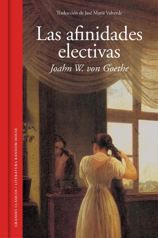 AFINIDADES ELECTIVAS, LAS | 9788439730095 | GOETHE, JOHANN WOLFGANG | Llibreria Drac - Llibreria d'Olot | Comprar llibres en català i castellà online