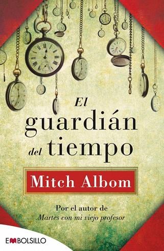 GUARDIÁN DEL TIEMPO, EL | 9788416087068 | ALBOM, MITCH | Llibreria Drac - Llibreria d'Olot | Comprar llibres en català i castellà online