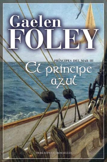 PRINCIPE AZUL, EL | 9788492617005 | FOLEY, GAELEN | Llibreria Drac - Librería de Olot | Comprar libros en catalán y castellano online