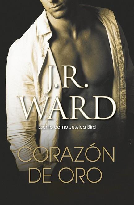 CORAZÓN DE ORO | 9788415962403 | WARD, J.R. | Llibreria Drac - Librería de Olot | Comprar libros en catalán y castellano online