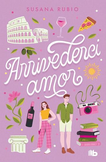 ARRIVEDERCI, AMOR (EN ROMA 1) | 9788413148854 | RUBIO, SUSANA | Llibreria Drac - Librería de Olot | Comprar libros en catalán y castellano online