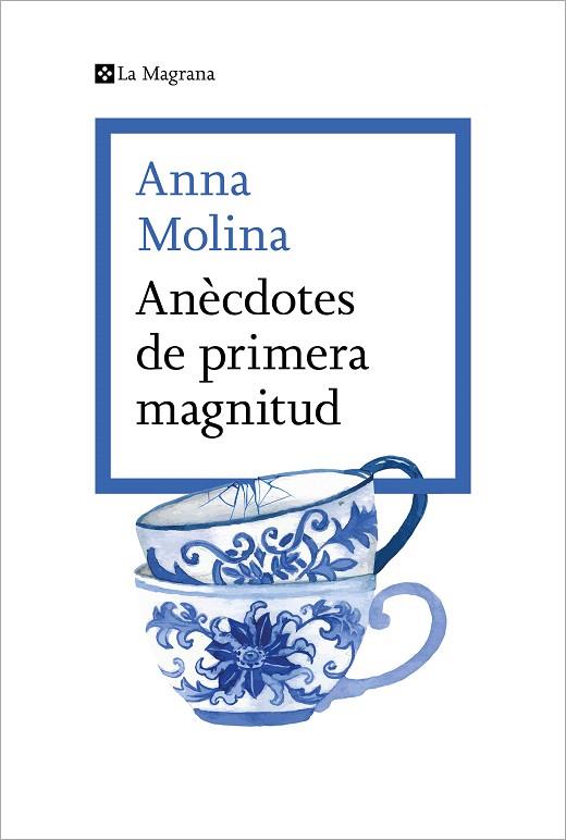 ANÈCDOTES DE PRIMERA MAGNITUD | 9788419013675 | MOLINA, ANNA | Llibreria Drac - Llibreria d'Olot | Comprar llibres en català i castellà online