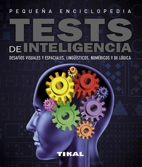 TESTS DE INTELIGENCIA | 9788499281919 | AUTORES, VARIOS | Llibreria Drac - Llibreria d'Olot | Comprar llibres en català i castellà online