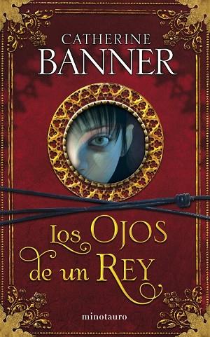 OJOS DE UN REY, LOS | 9788445077603 | BANNER, CATHERINE | Llibreria Drac - Librería de Olot | Comprar libros en catalán y castellano online