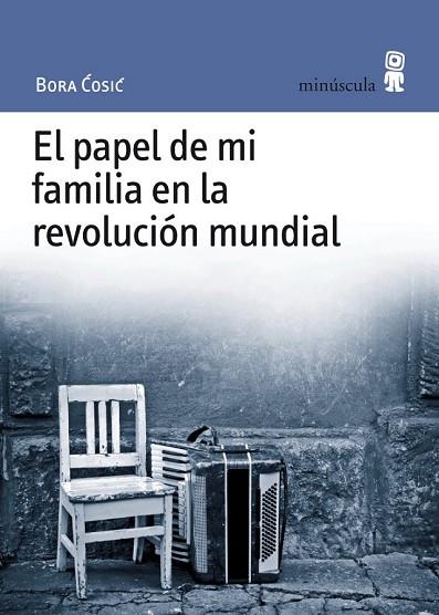 PAPEL DE MI FAMILIA EN LA REVOLUCION MUNDIAL, EL | 9788495587527 | COSIC, BORA | Llibreria Drac - Llibreria d'Olot | Comprar llibres en català i castellà online