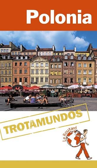 POLONIA 2015 (TROTAMUNDOS) | 9788415501602 | GLOAGUEN, PHILIPPE | Llibreria Drac - Librería de Olot | Comprar libros en catalán y castellano online