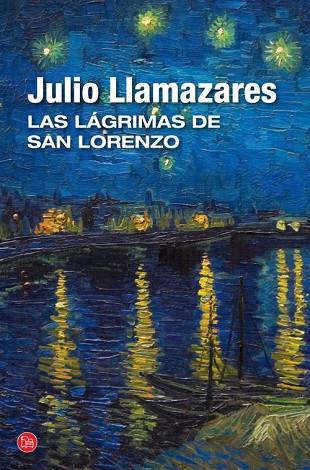 LÁGRIMAS DE SAN LORENZO, LAS | 9788466327909 | LLAMAZARES, JULIO | Llibreria Drac - Librería de Olot | Comprar libros en catalán y castellano online