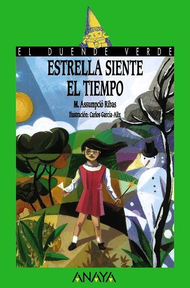 ESTRELLA SIENTE EL TIEMPO | 9788420774893 | RIBAS | Llibreria Drac - Librería de Olot | Comprar libros en catalán y castellano online