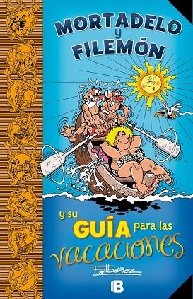 MORTADELO Y FILEMÓN Y SU GUÍA PARA LAS VACACIONES | 9788466661485 | IBÁÑEZ, FRANCISCO | Llibreria Drac - Llibreria d'Olot | Comprar llibres en català i castellà online