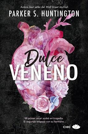 DULCE VENENO | 9788417972943 | HUNTINGTON, PARKER S. | Llibreria Drac - Llibreria d'Olot | Comprar llibres en català i castellà online