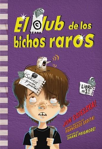 CLUB DE LOS BICHOS RAROS, EL | 9788484417071 | SCIESZKA, JON | Llibreria Drac - Llibreria d'Olot | Comprar llibres en català i castellà online