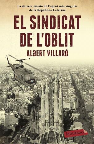 SINDICAT DE L'OBLIT, EL | 9788417420482 | VILLARÓ, ALBERT | Llibreria Drac - Librería de Olot | Comprar libros en catalán y castellano online