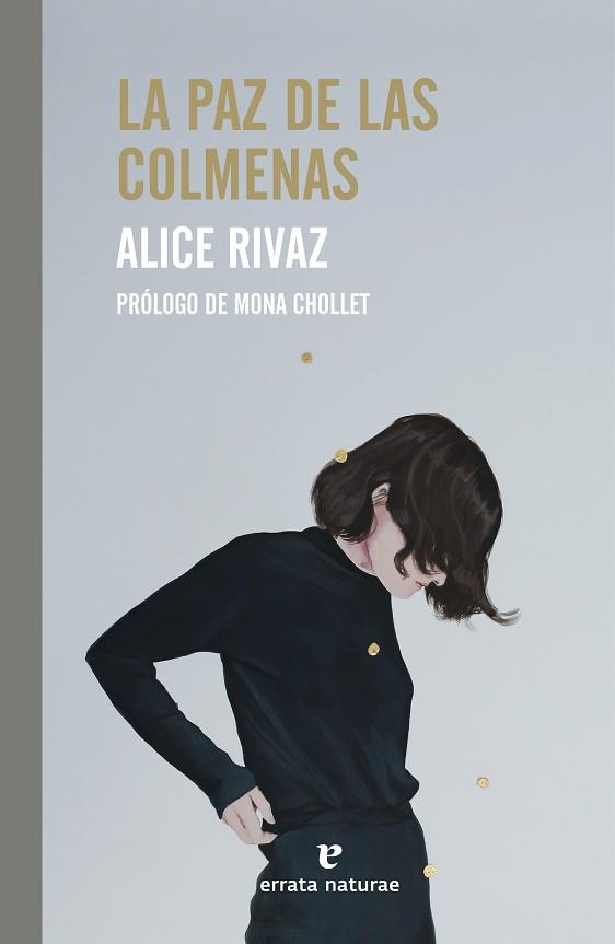 PAZ DE LAS COLMENAS, LA | 9788419158369 | RIVAZ, ALICE | Llibreria Drac - Llibreria d'Olot | Comprar llibres en català i castellà online