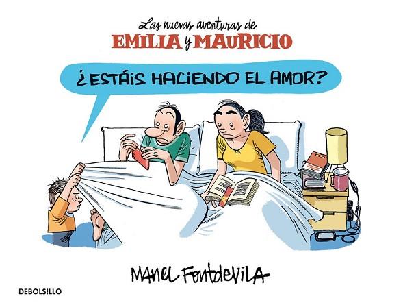 ESTÁIS HACIENDO EL AMOR? (EMILIA Y MAURICIO 2) | 9788466329903 | FONTDEVILA, MANEL | Llibreria Drac - Llibreria d'Olot | Comprar llibres en català i castellà online