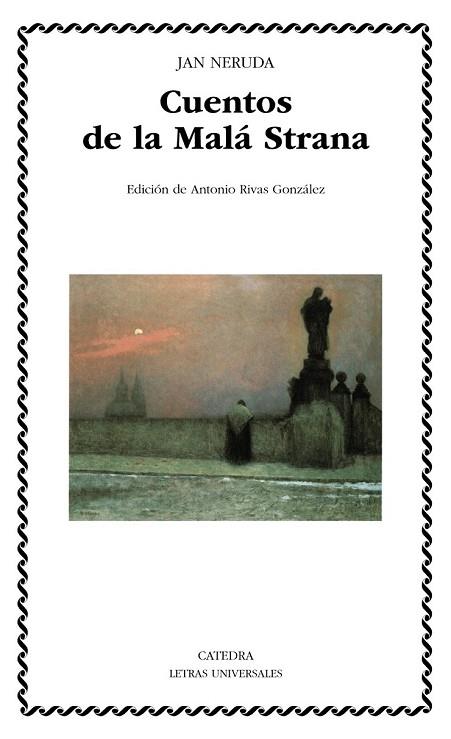 CUENTOS DE LA MALÁ STRANA (LETRAS UNIVERSALES 533) | 9788437637105 | NERUDA, JAN | Llibreria Drac - Llibreria d'Olot | Comprar llibres en català i castellà online