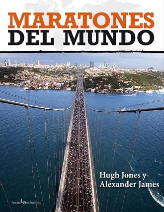 MARATONES DEL MUNDO | 9788415088844 | JONES, HUGH;JAMES, ALEXANDER | Llibreria Drac - Librería de Olot | Comprar libros en catalán y castellano online