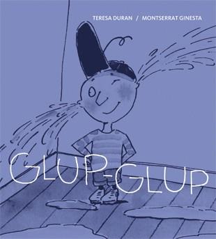 GLUP GLUP (IMPRENTA) | 9788424642402 | DURAN, TERESA | Llibreria Drac - Llibreria d'Olot | Comprar llibres en català i castellà online