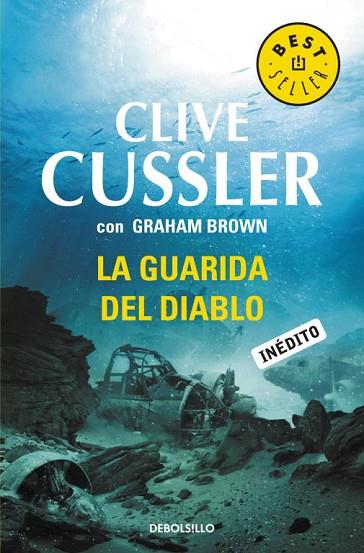 GUARIDA DEL DIABLO, LA | 9788499899312 | CUSSLER,CLIVE/BROWN,GRAHAM | Llibreria Drac - Llibreria d'Olot | Comprar llibres en català i castellà online