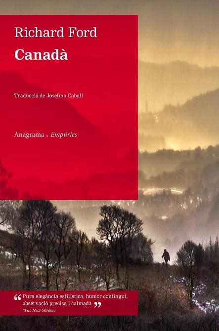 CANADA (CAT) | 9788497878760 | FORD, RICHARD | Llibreria Drac - Librería de Olot | Comprar libros en catalán y castellano online