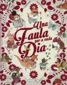 FAULA PER A CADA DIA, UNA | 9788490374528 | AA.DD. | Llibreria Drac - Llibreria d'Olot | Comprar llibres en català i castellà online