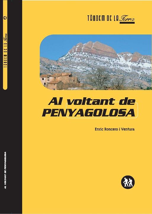 AL VOLTANT DE PENYAGOLOSA | 9788481313802 | RONCERO I VENTURA, ENRIC | Llibreria Drac - Librería de Olot | Comprar libros en catalán y castellano online