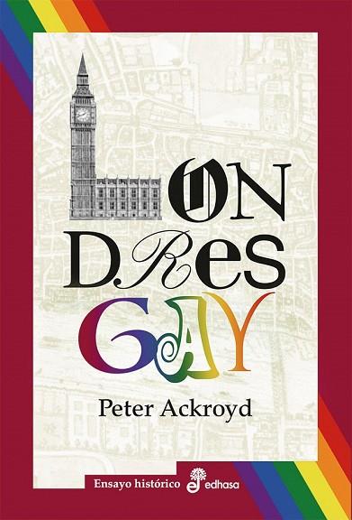 LONDRES GAY | 9788435025683 | ACKROYD, PETER | Llibreria Drac - Llibreria d'Olot | Comprar llibres en català i castellà online