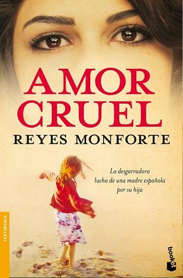 AMOR CRUEL                     | 9788484607496 | MONFORTE, REYES | Llibreria Drac - Librería de Olot | Comprar libros en catalán y castellano online