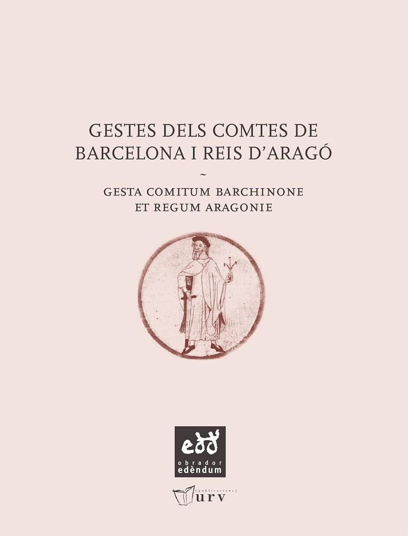 GESTES DELS COMTES DE BARCELONA I REIS D'ARAGO | 9788493916923 | AA.VV. | Llibreria Drac - Llibreria d'Olot | Comprar llibres en català i castellà online