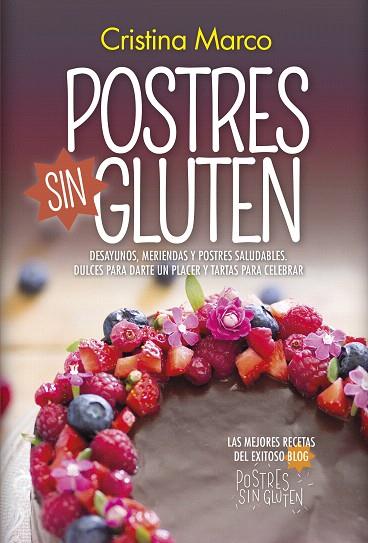 POSTRES SIN GLUTEN | 9788417828073 | MARCO, CRISTINA | Llibreria Drac - Llibreria d'Olot | Comprar llibres en català i castellà online