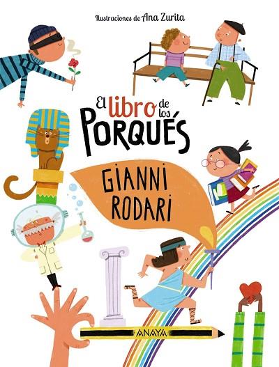 LIBRO DE LOS PORQUÉS, EL | 9788414340479 | RODARI, GIANNI | Llibreria Drac - Llibreria d'Olot | Comprar llibres en català i castellà online