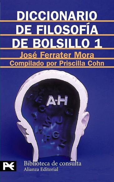 DICCIONARIO DE FILOSOFIA DE BOLSILLO 1 | 9788420636702 | FERRATER, JOSE | Llibreria Drac - Llibreria d'Olot | Comprar llibres en català i castellà online