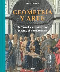 GEOMETRIA Y ARTE | 9789089984999 | WADE, DAVID | Llibreria Drac - Librería de Olot | Comprar libros en catalán y castellano online