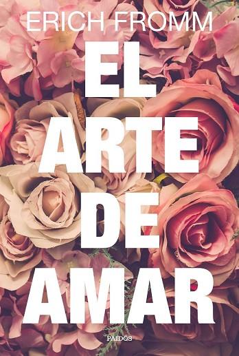 ARTE DE AMAR, EL | 9788449332883 | FROMM, ERICH | Llibreria Drac - Librería de Olot | Comprar libros en catalán y castellano online