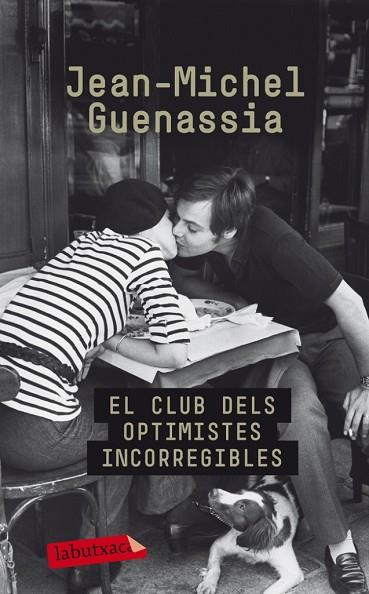 CLUB DELS OPTIMISTES INCORREGIBLES, EL | 9788499304595 | GUENASSIA, JEAN-MICHEL | Llibreria Drac - Librería de Olot | Comprar libros en catalán y castellano online