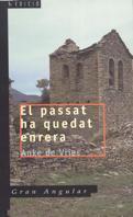 PASSAT HA QUEDAT ENRERA, EL | 9788476292570 | Llibreria Drac - Llibreria d'Olot | Comprar llibres en català i castellà online