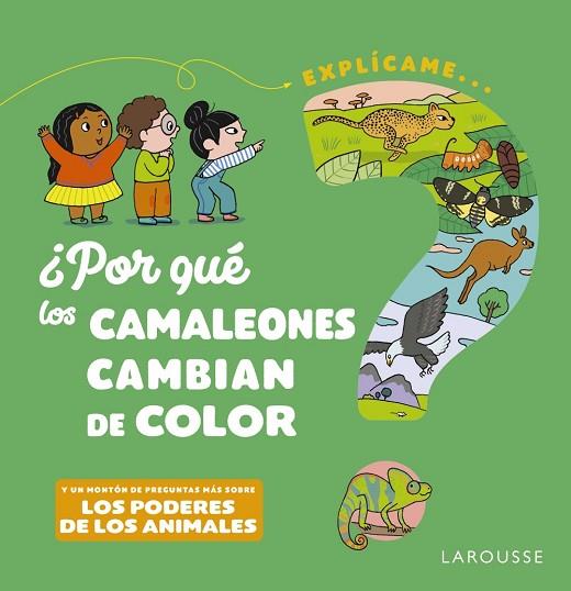 POR QUÉ LOS CAMALEONES CAMBIAN DE COLOR? | 9788418473494 | KECIR-LEPETIT, EMMANUELLE | Llibreria Drac - Llibreria d'Olot | Comprar llibres en català i castellà online