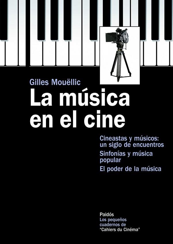 MUSICA EN EL CINE, LA | 9788449325687 | MOUËLLIC, GILLES | Llibreria Drac - Llibreria d'Olot | Comprar llibres en català i castellà online